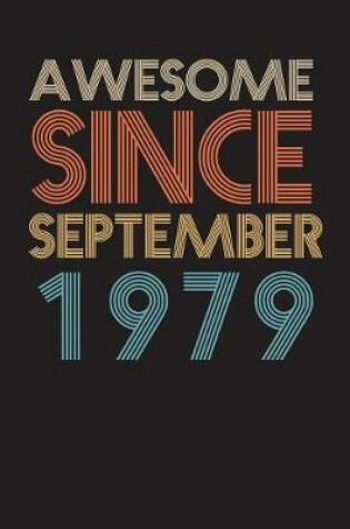 Cover of Awesome Since September 1979