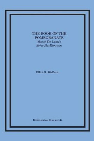 Cover of The Book of the Pomegranate