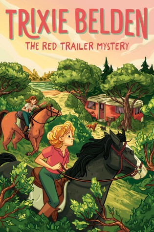 Cover of The Red Trailer Mystery: Trixie Belden