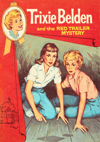 Book cover for The Red Trailer Mystery: Trixie Belden