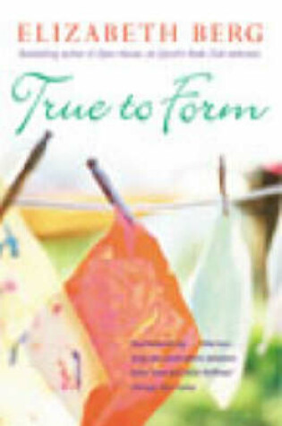 Cover of True To Form