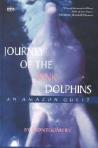 Cover of Journey Of The Pink Dolphins