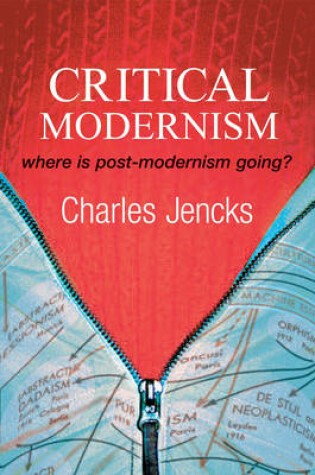 Cover of Critical Modernism – Where is Post–Modernism Going? 5e