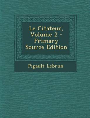 Book cover for Le Citateur, Volume 2