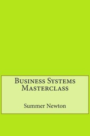 Cover of Business Systems Masterclass