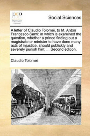 Cover of A Letter of Claudio Tolomei, to M. Anton Francesco Santi