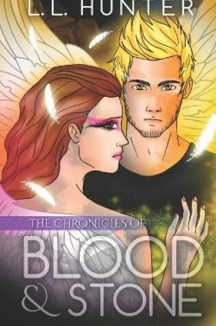 Cover of The Chronicles of Blood and Stone