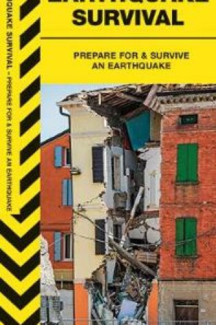 Cover of Earthquake Survival