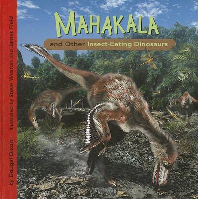 Book cover for Mahakala and Other Insect-Eating Dinosaurs