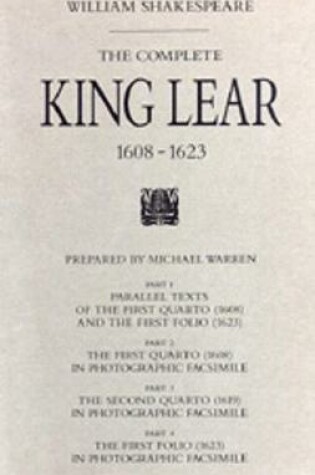 Cover of The Complete King Lear, 1608-1623