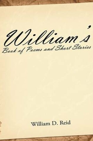 Cover of William's Book of Poems and Short Stories