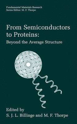 Book cover for From Semiconductors to Proteins: Beyond the Average Structure