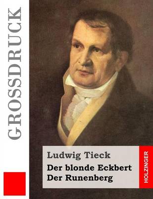 Book cover for Der blonde Eckbert / Der Runenberg (Grossdruck)