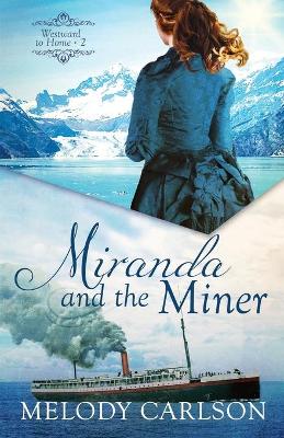 Book cover for Miranda and the Miner