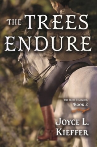 Cover of The Trees Endure