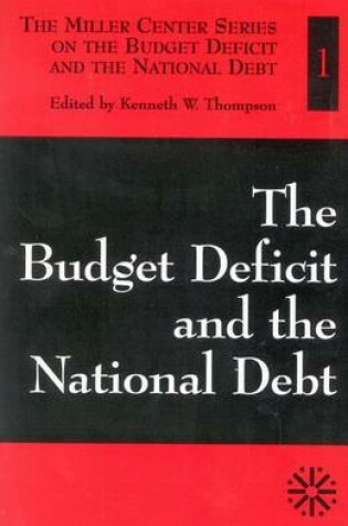 Cover of The Budget Deficit and the National Debt