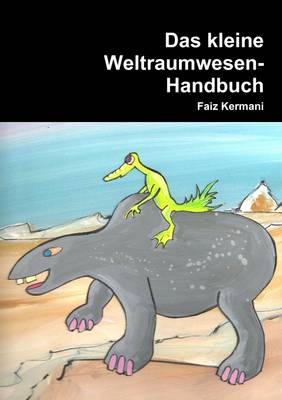 Book cover for Das Kleine Weltraumwesen-Handbuch