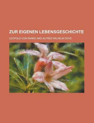 Book cover for Zur Eigenen Lebensgeschichte