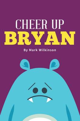 Book cover for Cheer Up Bryan