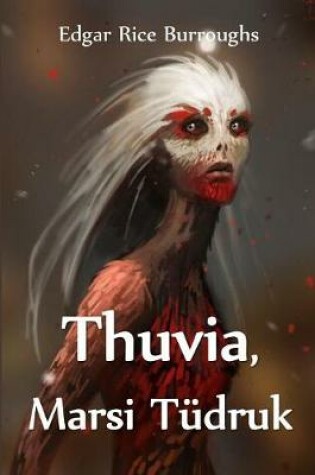 Cover of Thuvia, Marsi Tüdruk