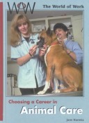 Book cover for Choosing a Career in Animal Ca