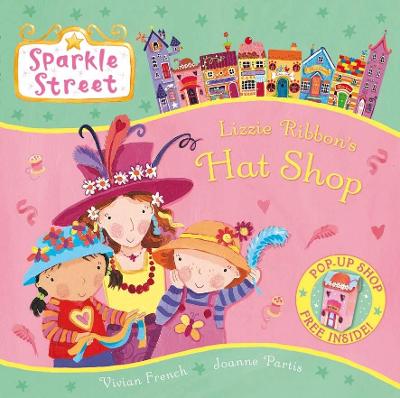 Book cover for Sparkle Street: Lizzie Ribbon's Hat Shop