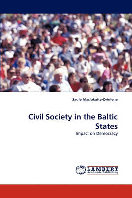 Book cover for Civil Society in the Baltic States