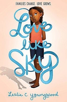 Love Like Sky by Leslie Youngblood