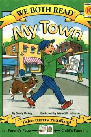 Cover of We Both Read-My Town (Pb)