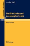 Book cover for Dirichlet Series and Automorphic Forms