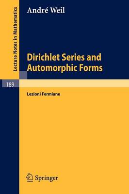 Cover of Dirichlet Series and Automorphic Forms