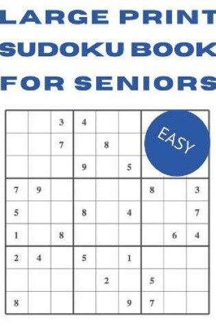 Cover of Large Print Sudoku Books for Seniors