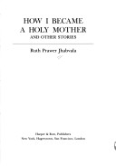 Book cover for How I Became a Holy Mother, and Other Stories