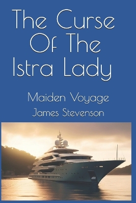 Book cover for The Curse Of The Istra Lady