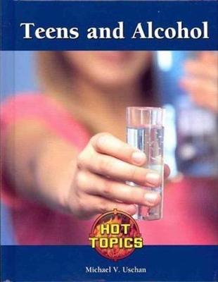 Book cover for Teens and Alcohol