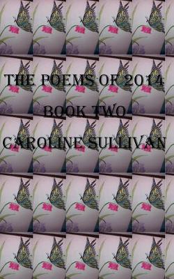Book cover for The Poems of 2014 Book Two