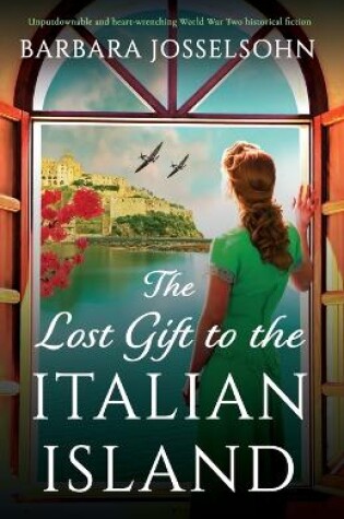 Cover of The Lost Gift to the Italian Island