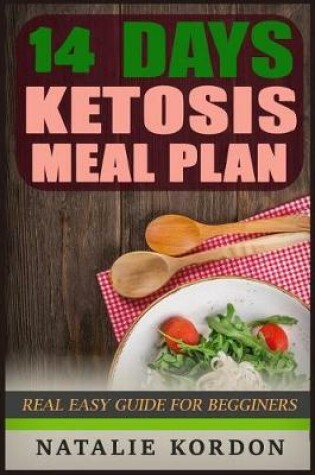 Cover of 14 Days Ketosis Meal Plan