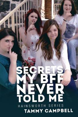 Book cover for Secrets My Bff Never Told Me