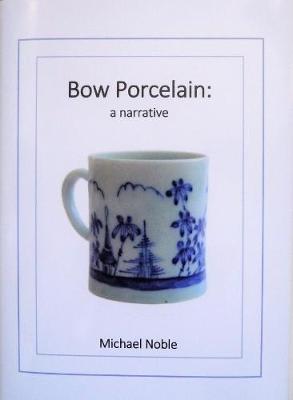 Book cover for Bow Porcelain: a narrative