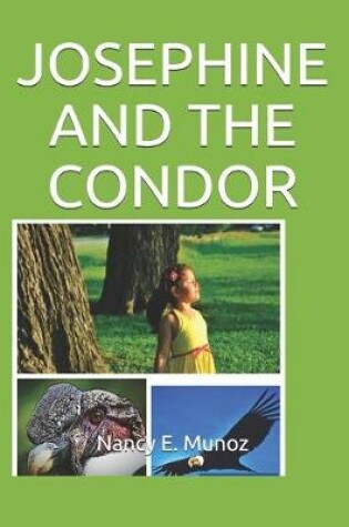 Cover of Josephine and the Condor