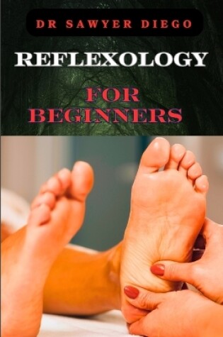 Cover of Reflexology for Beginners