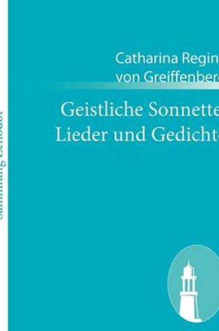 Cover of Geistliche Sonnette, Lieder und Gedichte