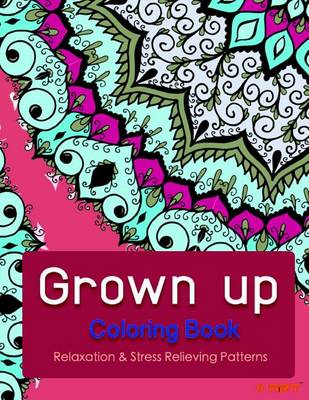 Book cover for Grown Up Coloring Book 6