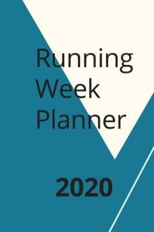 Cover of Running Week Planner 2020