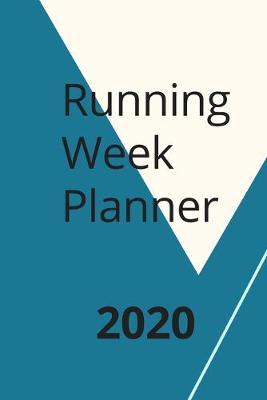 Book cover for Running Week Planner 2020