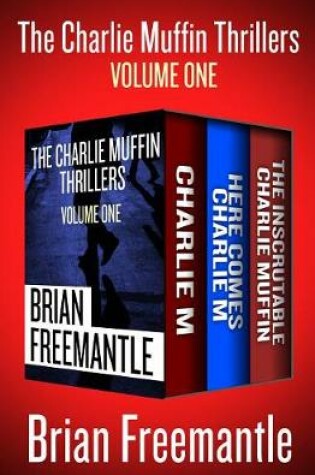 Cover of The Charlie Muffin Thrillers Volume One