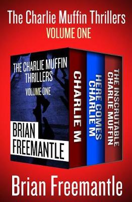 Book cover for The Charlie Muffin Thrillers Volume One