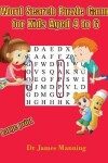 Book cover for Word Search Puzzle Game for Kids Aged 4 to 6