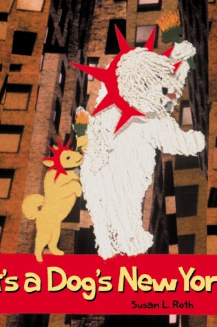 Cover of It's a Dog's New York
